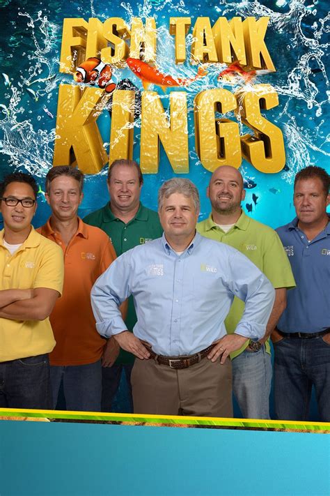 Fish Tank Kings .
